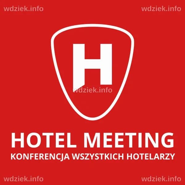 XVII HOTEL MEETING - REPUTACJA I WIZERUNEK