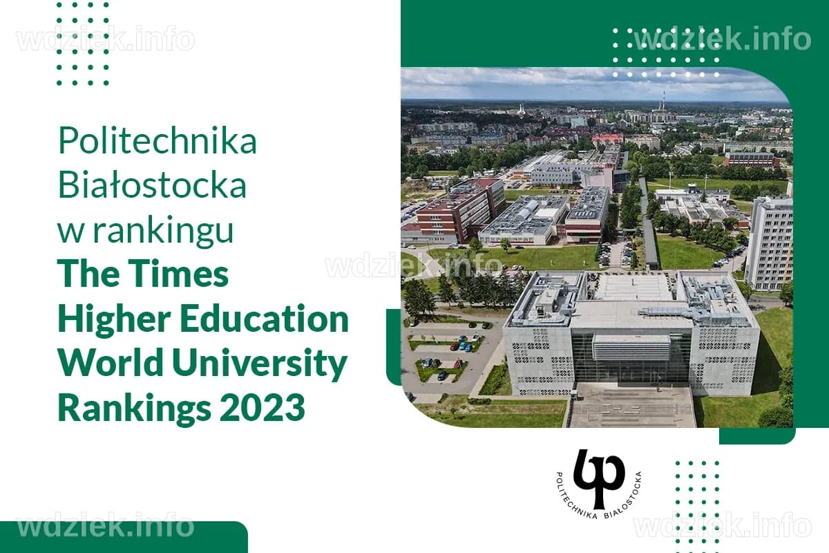 Politechnika Białostocka w rankingu The Times Higher Education World ...
