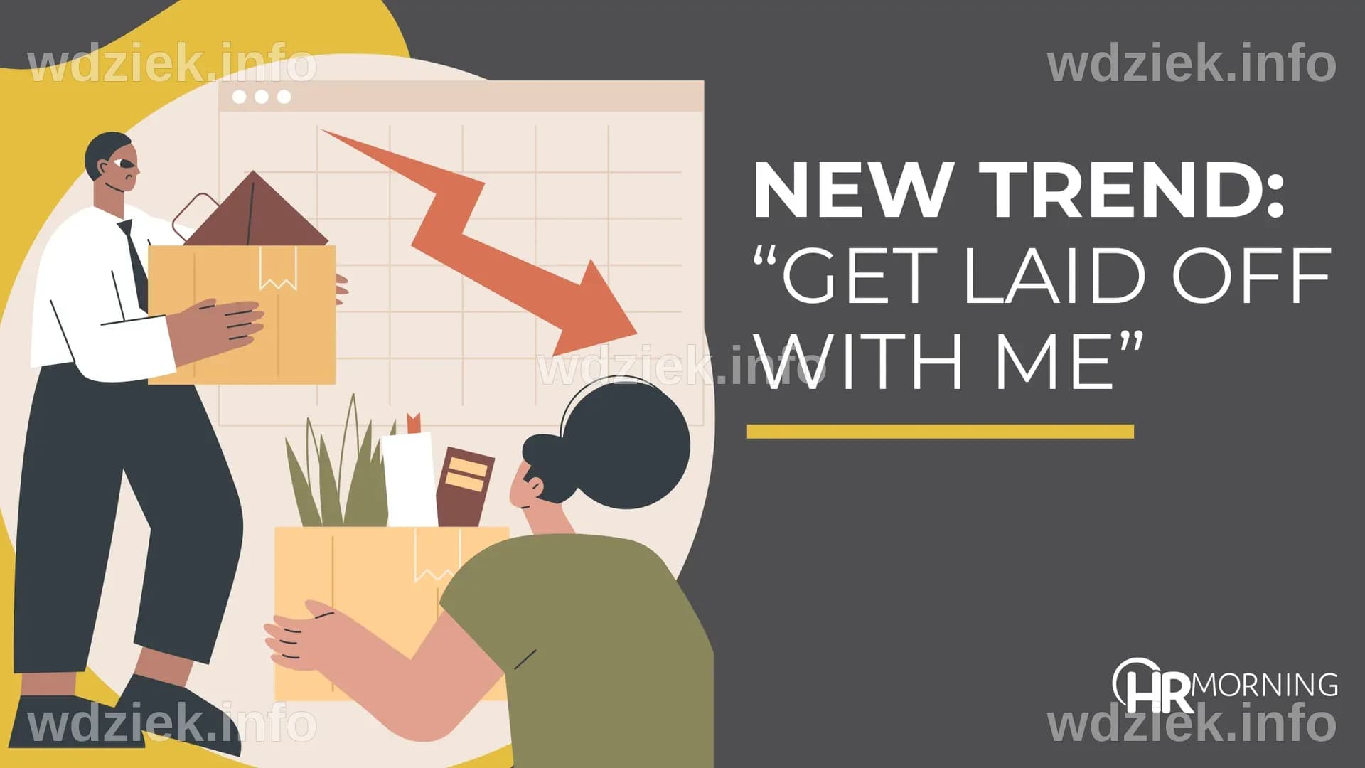 'Get Laid Off With Me' videos going viral: 3 HR layoff lessons | HRMorning