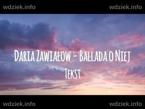Análise Profunda da Música 'Ballada o Niej' de Daria Zawiałow